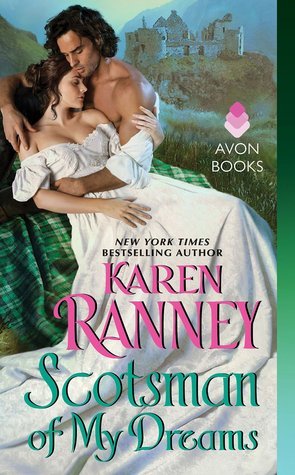 Scotsman of My Dreams: A Maclain Novel Novel by Karen Ranney