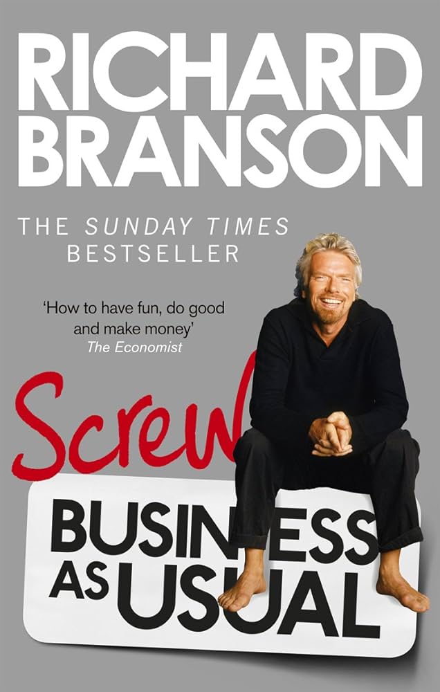 Screw Business As Usual Book by Richard Branson