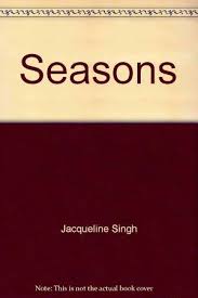 Seasons by Jacquelin Singh Paperback