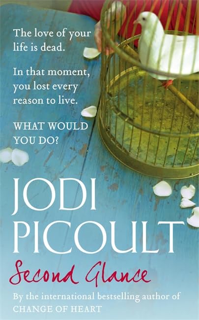 Second Glance By Jodi Picoult