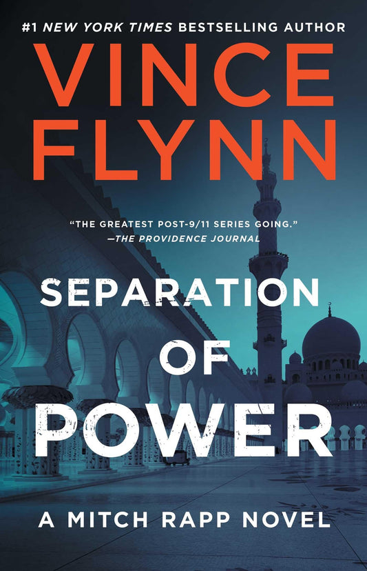 Separation of Power Novel by Vince Flynn