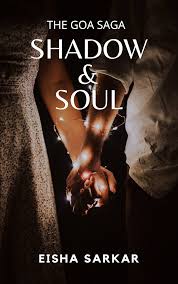 Shadow & Soul By Eisha Sarkar   buy used books online