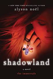 Shadowland by Alyson Noël, Paperback