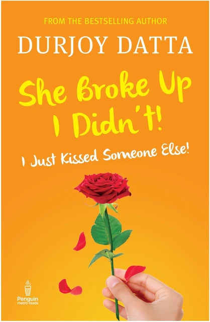 She broke Up I Didn't By Durjoy buy used books onlineDutta   