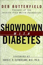 Showdown With Diabetes By  Deb Butterfield