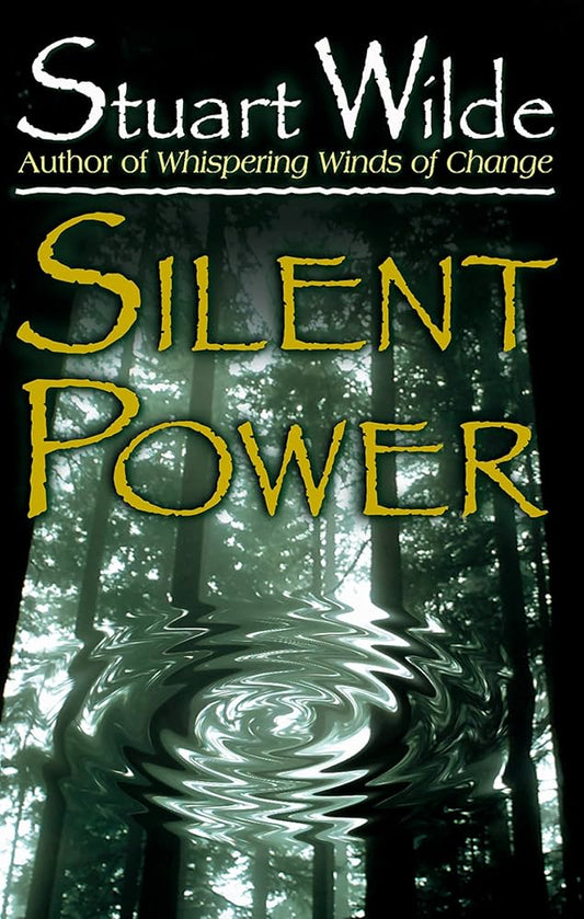 Silent Power Book by Stuart Wilde
