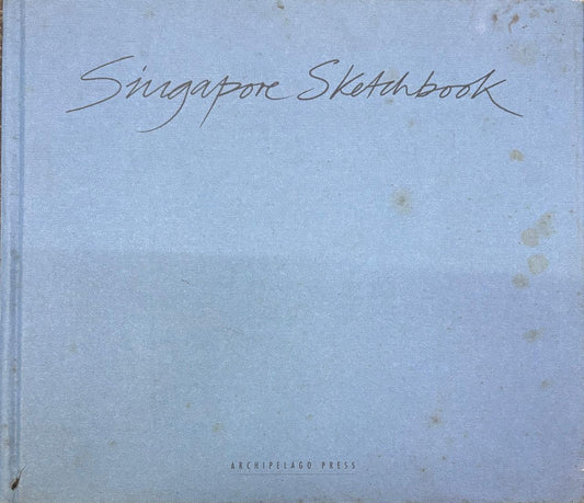 Singapore Sketchbook  Hardcover By Gretchen Liu ( Rare )