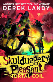 Skulduggery Pleasant Mortal Coil Paperback book by Derek Landy