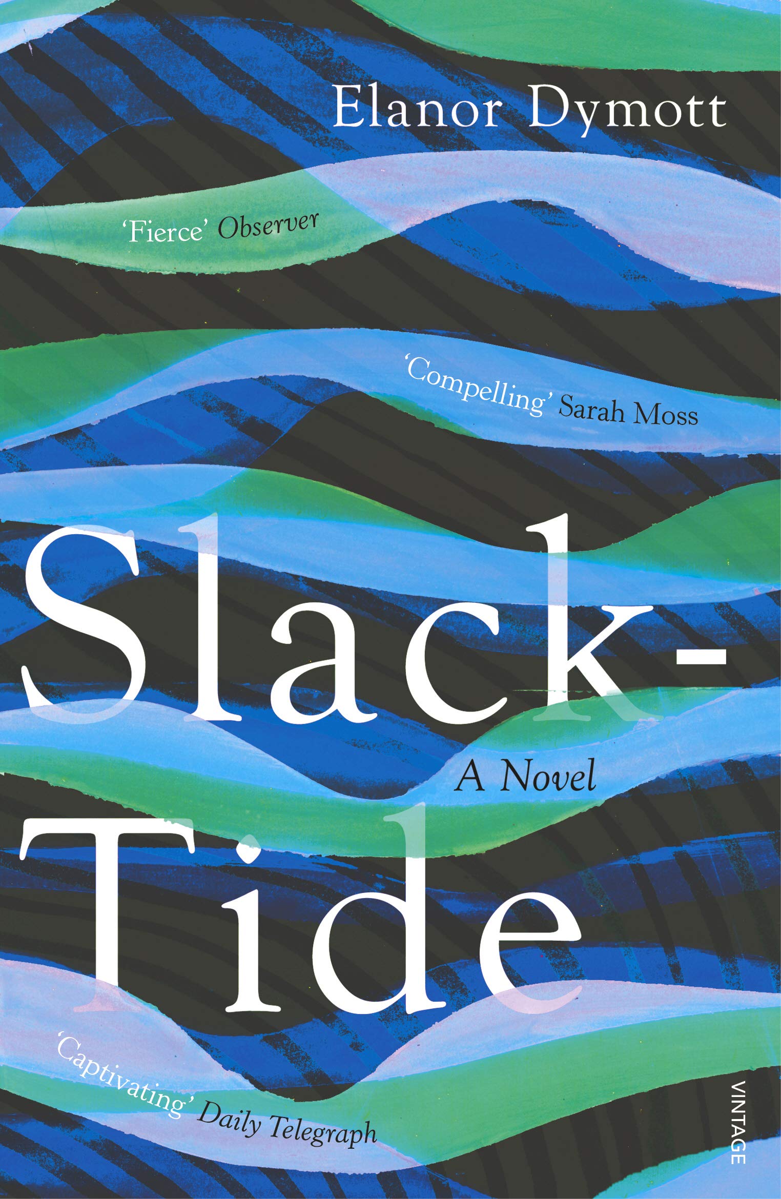 Slack-Tide Hardcover By Elanor Dymott  buy used books online