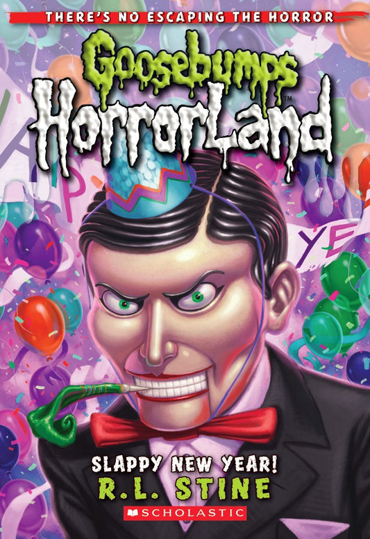 Slappy New Year!   by STINE R. L.