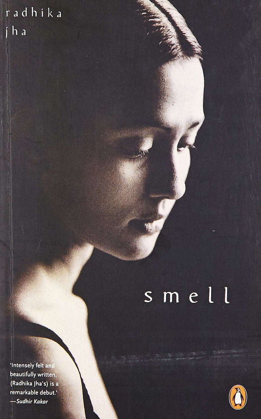 Smell Paperback by Radhika Jha