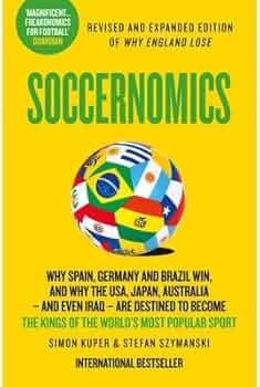 Soccernomics By Simon Kuper ( Rare )