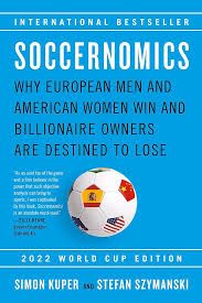 Soccernomics By Simon Kuper ( Rare )