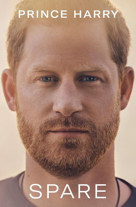 Spare By Duke of Sussex Harry, Prince