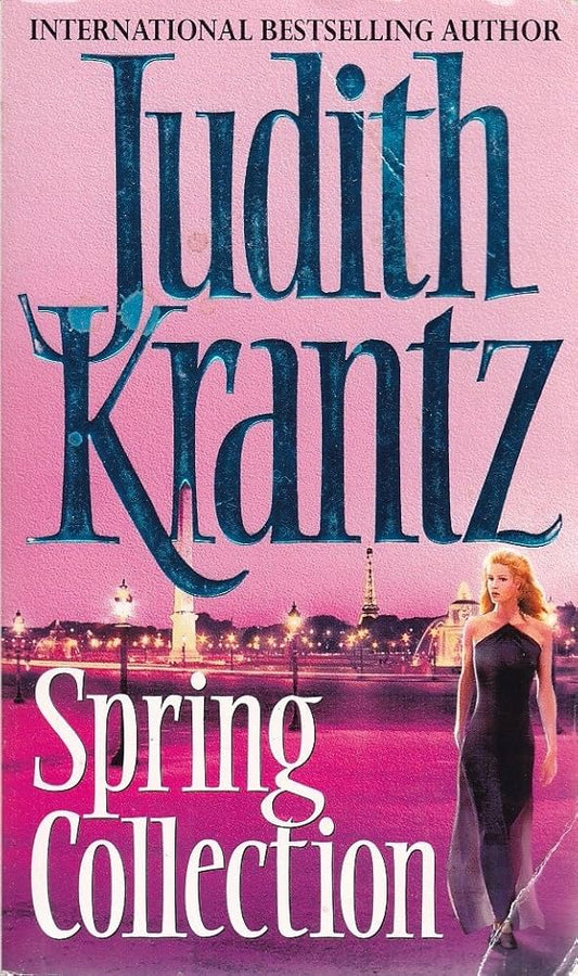 Spring Collection,  Judith Krantz