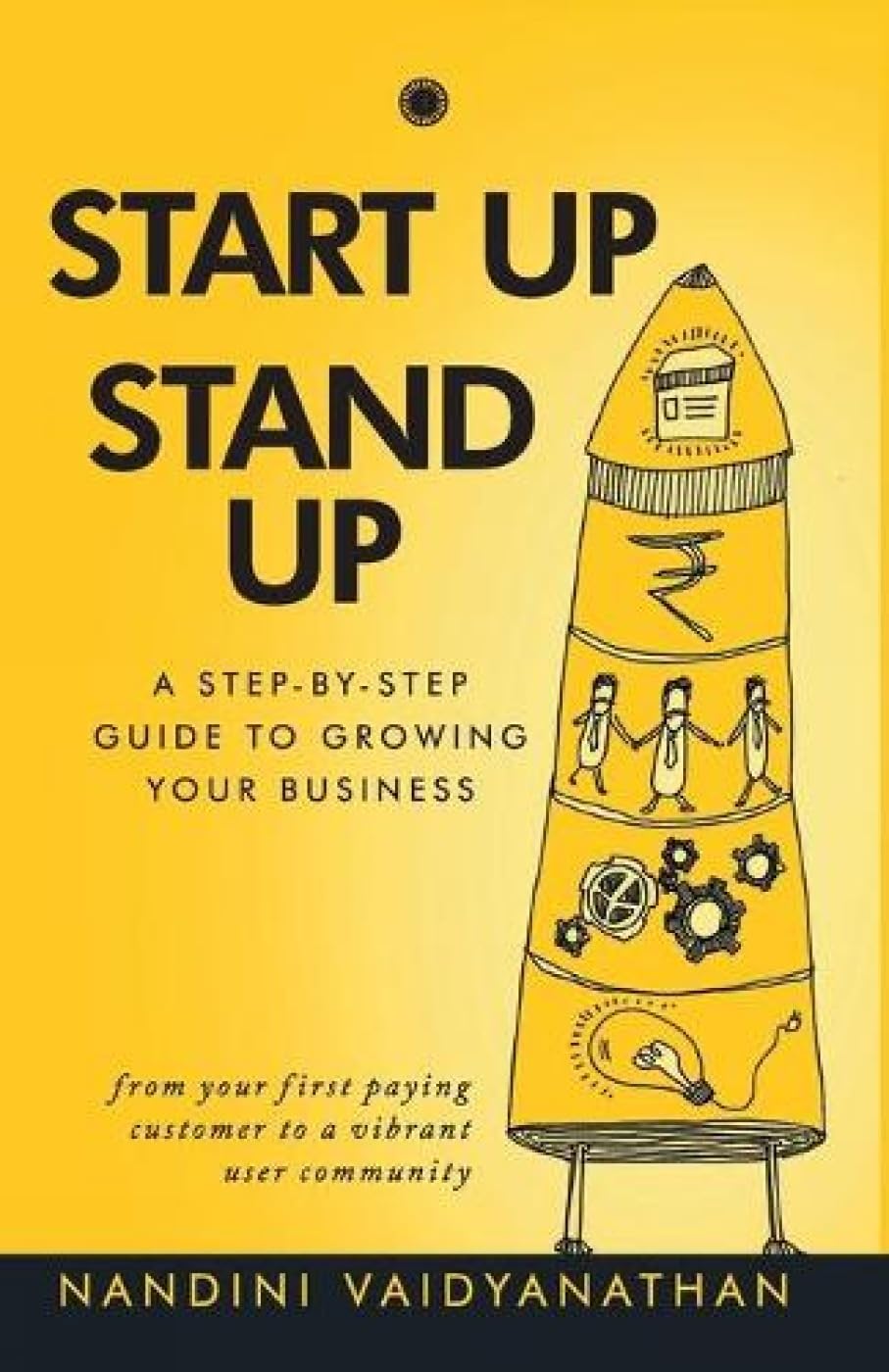 Start Up, Stand Up Paperback by Nandini Vaidyanathan