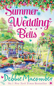 Summer Wedding Bells By Debbie Macomber