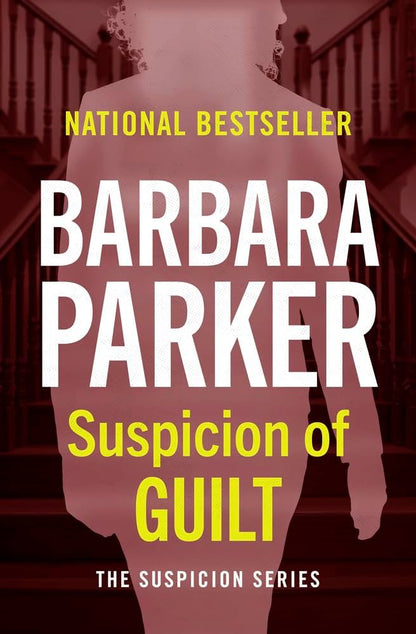 Suspicion of Guilt Book by Barbara Parker