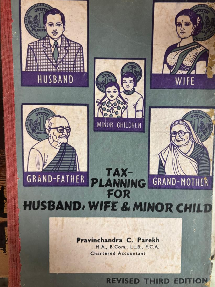 TAX PLANNING FOR HUSBAND, WIFE & MINOR CHILD By Pravinchandra C. Parekh     online second hand books