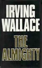 THE ALMIGHTY By Irving Wallace  online second hand books
