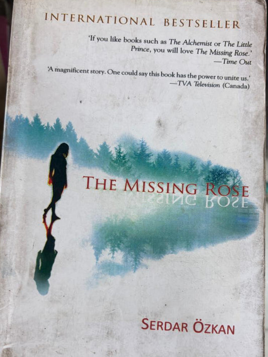 THE MISSING ROSE By SERDAR ÖZKAN  buy used books online