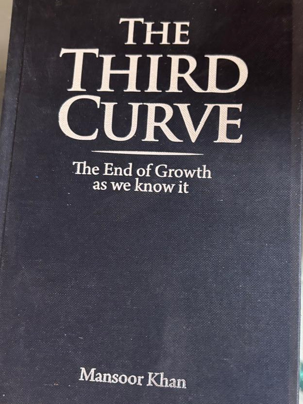 THE THIRD CURVE The End of Growth as we know it By Mansoor Khan   second hand books online