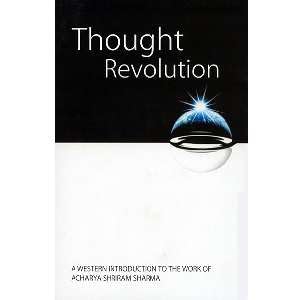 THOUGHT REVOLUTION By PANDIT SHRIRAM SHARMA ACHARYA