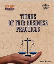 TITANS OF FAIR BUSINESS PRACTICES Hardcover by VIKESH WALLIA (Rare)