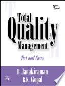 TOTAL QUALITY MANAGEMENT, by JANAKIRAMAN, B.