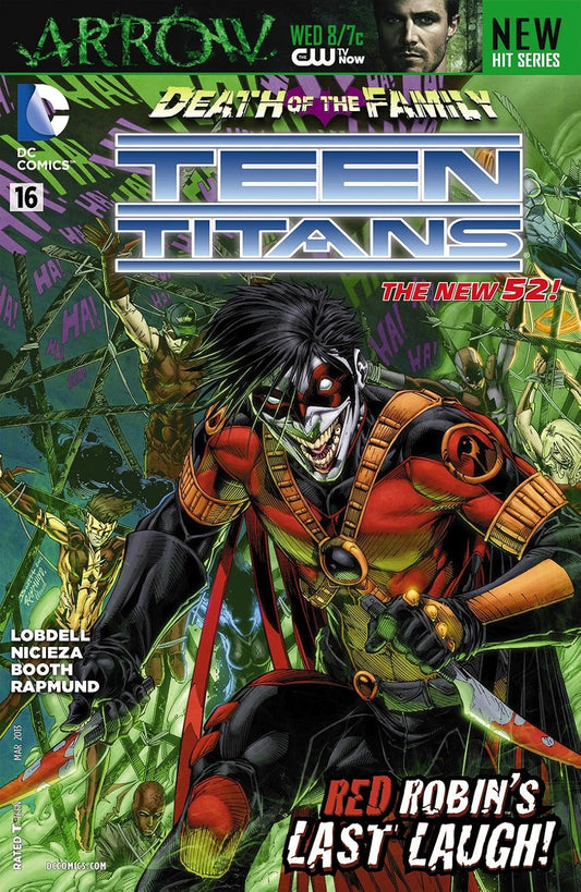 Teen Titans #16 By Scot Lobdell DC Comics