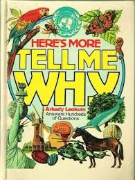Tell ME Why- Bounty Hardcover by Arkady Leokum