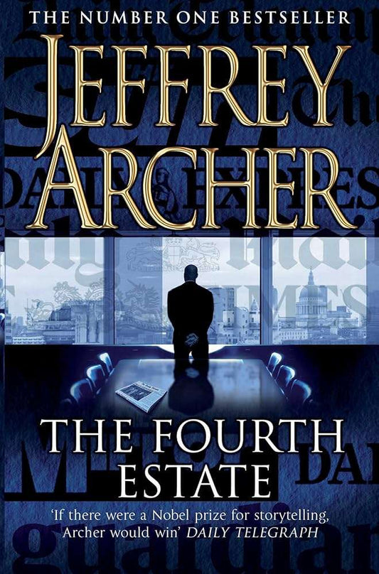 The Fourth Estate, Jeffrey Archer