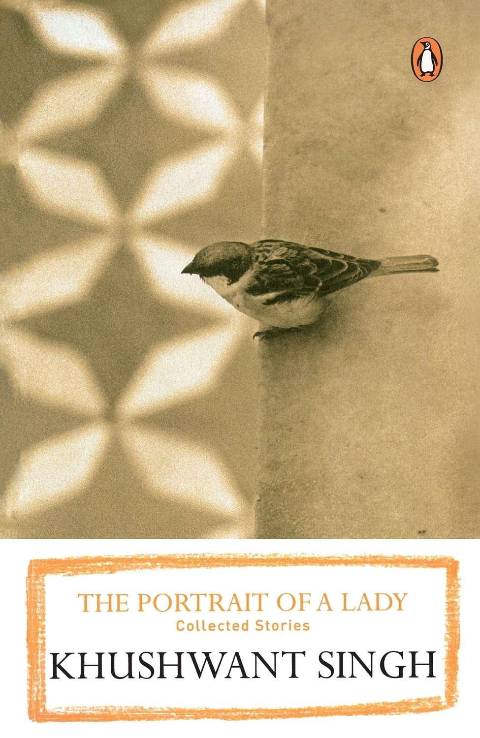 The Portrait of a Lady    Khushwant Singh