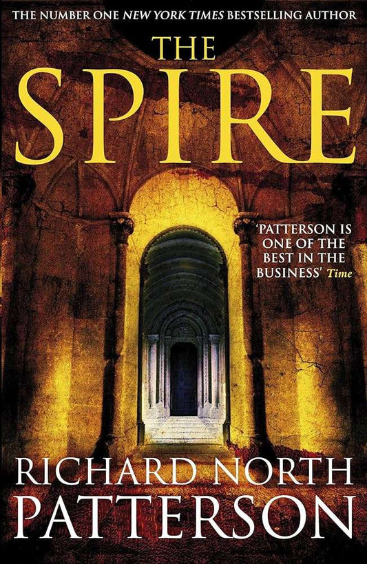 The Spire: A Novel, Paperback by Richard North Patterson