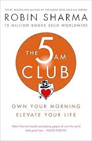 The 5 AM Club Book by Robin Sharma