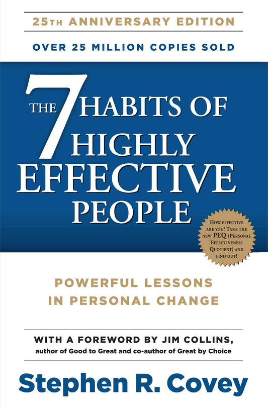 The 7 Habits of Highly Effective People Paperback by Stephen Covey