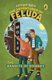 The Adventures Of Feluda: The Bandits Of Bombay By  Satyajit Ray