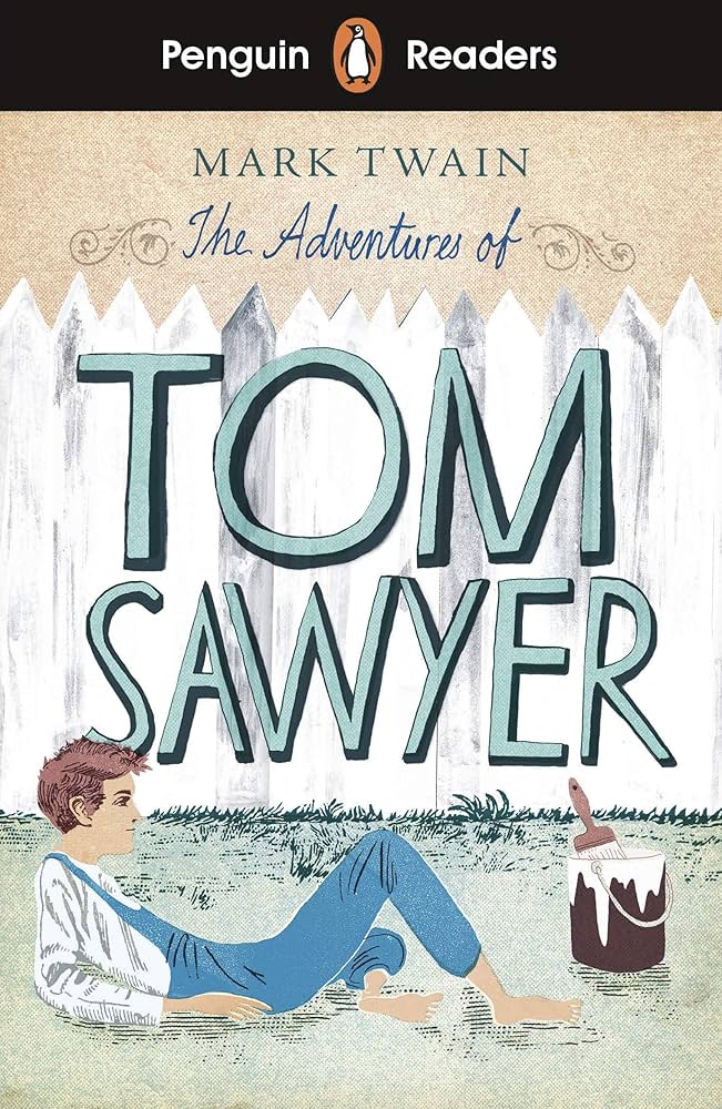 The Adventures of Tom Sawyer By Mark Twain