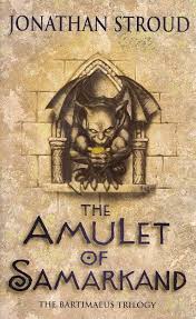 The Amulet of Samarkand By Jonathan Stroud 