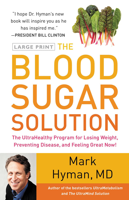 The Blood Sugar Solution By Dr. Mark Hyman MD 