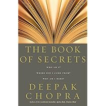 The Book Of Secrets By Dr Deepak Chopra