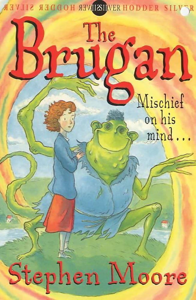 The Brugan By Stephen Moore