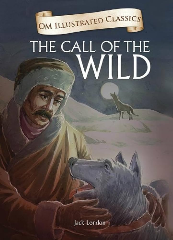 The Call of the Wild By Jack London
