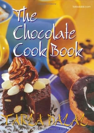 The Chocolate Cookbook Hardcover By Tarla Dalal 