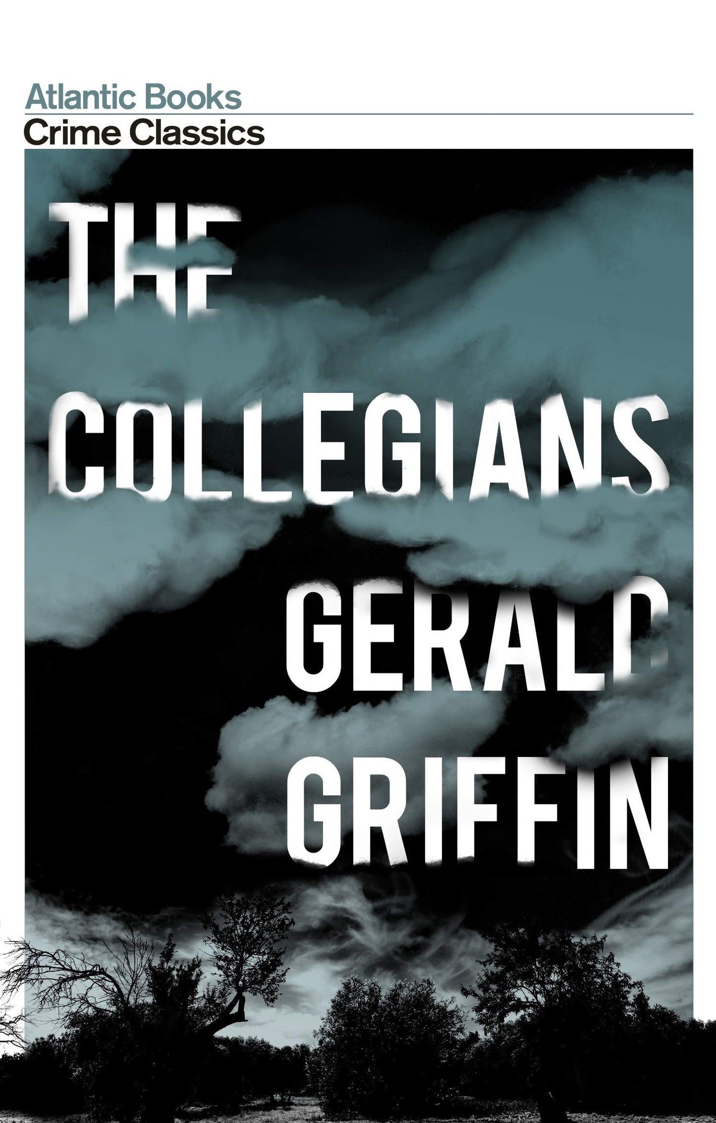 The Collegians By Gerald Griffin