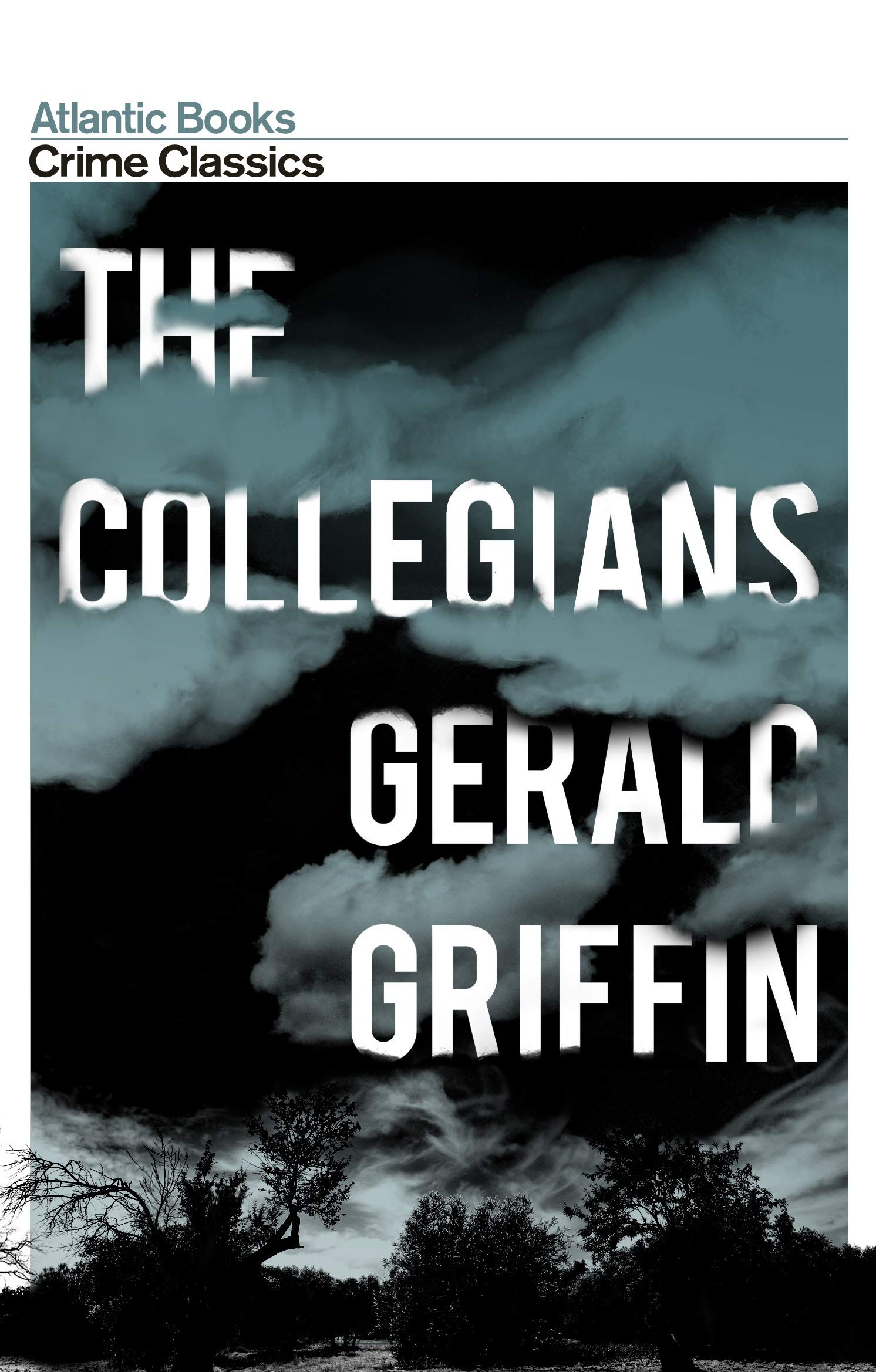 The Collegians By Gerald Griffin