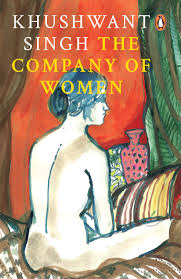 The Company of Women By Khushwant Singh.