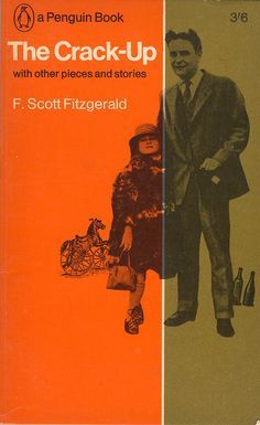 The Crack-up with Other Pieces, F. Scott Fitzgerald