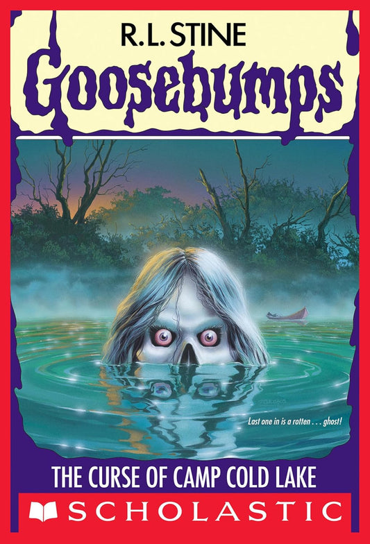 The Curse of Camp Cold Lake By R. L. Stine 