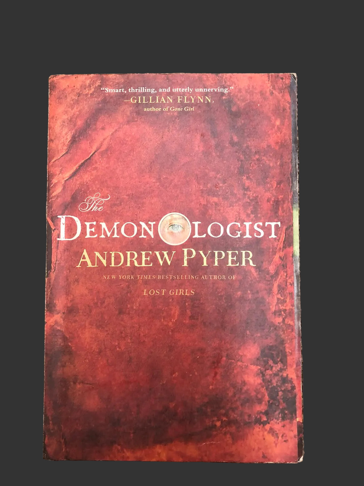 The Demonologist: A Novel by Andrew Pyper